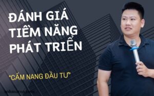 ĐÁNH GIÁ TIỀM NĂNG ĐẦU TƯ (1)